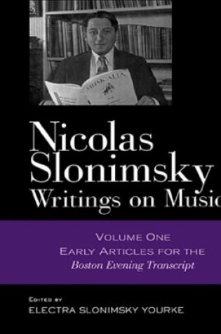 Cover of Nicolas Slonimsky: Writings on Music