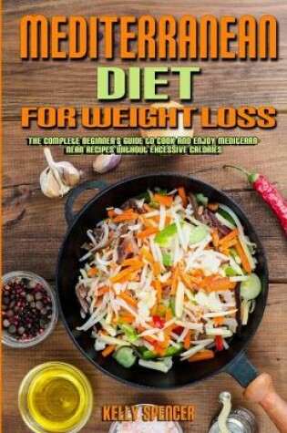 Cover of Mediterranean Diet For Weight Loss