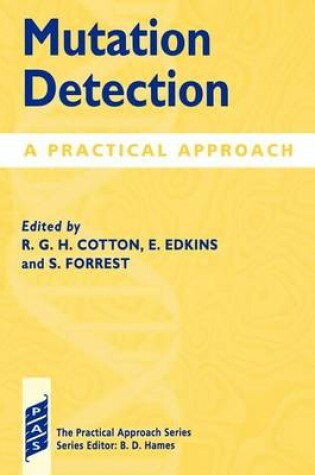 Cover of Mutation Detection: A Practical Approach