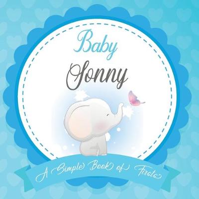 Book cover for Baby Sonny A Simple Book of Firsts