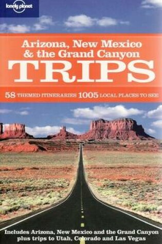 Cover of Arizona, New Mexico and the Grand Canyon Trips
