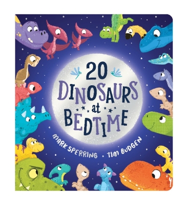 Book cover for Twenty Dinosaurs at Bedtime (BB)