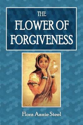 Book cover for The Flower of Forgiveness