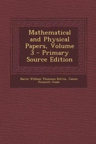 Cover of Mathematical and Physical Papers, Volume 3