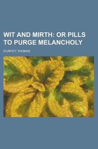 Cover of Wit and Mirth Volume 5