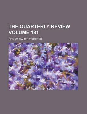 Book cover for The Quarterly Review Volume 181