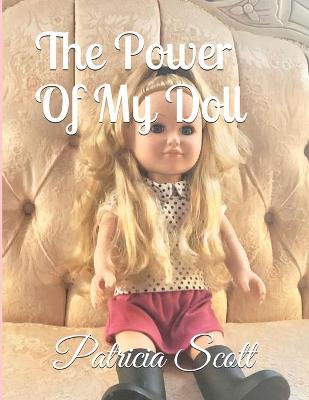 Book cover for The Power Of My Doll