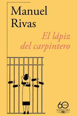 Cover of El lápiz del carpintero (60 aniversario de Alfaguara) / The Carpenter's Pencil