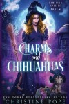 Book cover for Charms and Chihuahuas