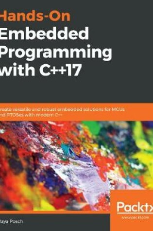 Cover of Hands-On Embedded Programming with C++17