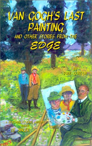 Book cover for Van Gogh's Last Painting and Other Stories from the Edge