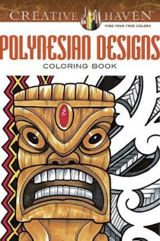 Cover of Creative Haven Polynesian Designs Coloring Book