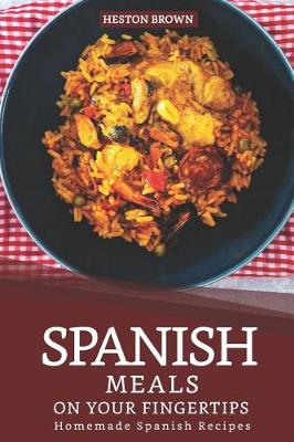 Book cover for Spanish Meals on your Fingertips