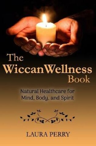 Cover of The Wiccan Wellness Book