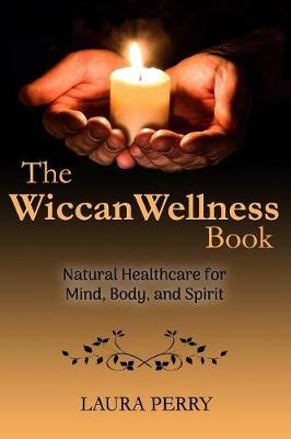 Book cover for The Wiccan Wellness Book