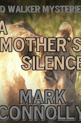 Cover of A Mother's Silence