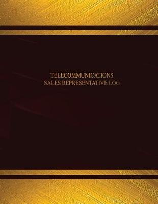 Book cover for Telecommunications Sales Representative Log