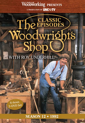 Book cover for Classic Episodes, The Woodwright's Shop (Season 12)