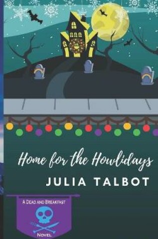 Cover of Home for the Howlidays