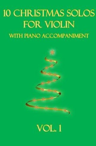 Cover of 10 Christmas Solos for Violin with Piano Accompaniment