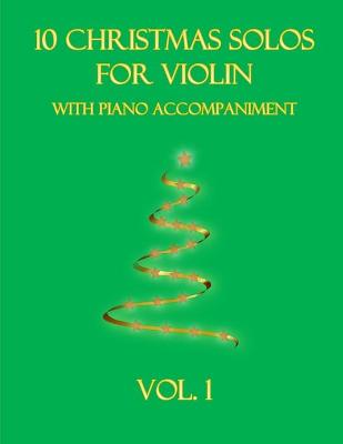 Book cover for 10 Christmas Solos for Violin with Piano Accompaniment