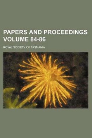 Cover of Papers and Proceedings Volume 84-86