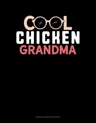 Book cover for Cool Chicken Grandma