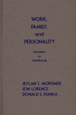 Cover of Work, Family, and Personality