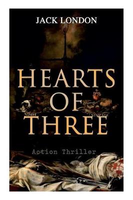 Book cover for HEARTS OF THREE (Action Thriller)