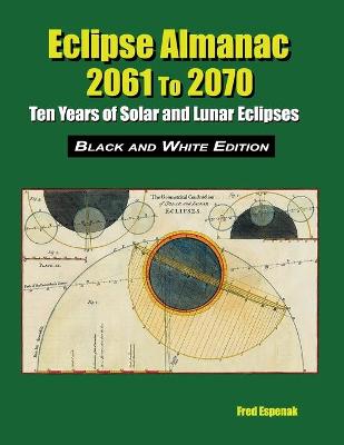 Book cover for Eclipse Almanac 2061 to 2070 - Black and White Edition