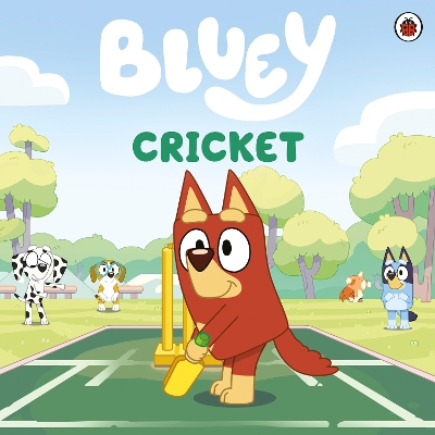 Cover of Bluey: Cricket