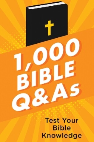 Cover of 1,000 Bible Q&as