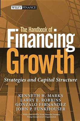 Book cover for The Handbook of Financing Growth: Strategies and Capital Structure