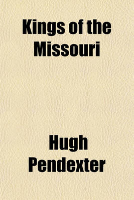 Book cover for Kings of the Missouri