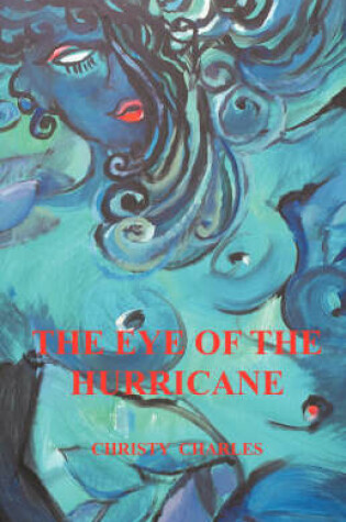 Cover of The Eye of the Hurricane