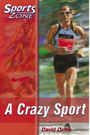 Cover of Sports Zone - Level 1 a Crazy Sport
