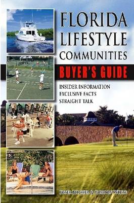 Book cover for Florida Lifestyle Communities: Buyer's Guide