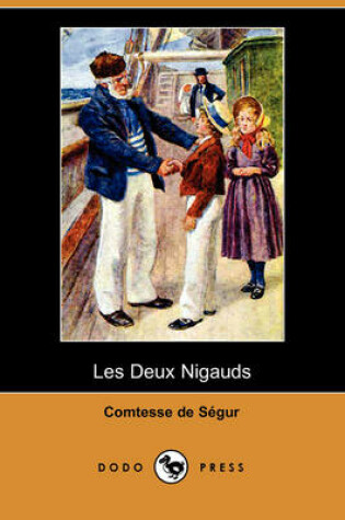 Cover of Les Deux Nigauds (Dodo Press)