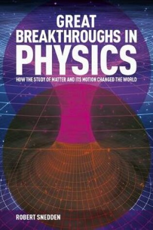 Cover of Great Breakthroughs in Physics