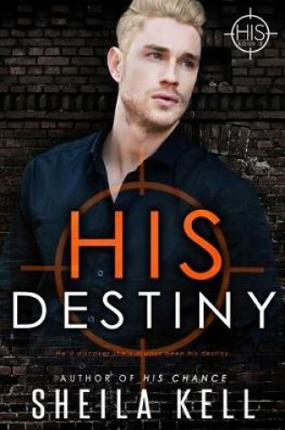 Cover of His Destiny