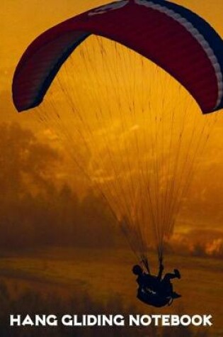 Cover of Hang Gliding Notebook