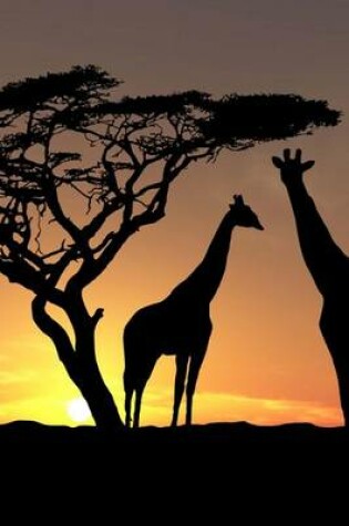 Cover of Silhouettes of Two Giraffe's in Kenya