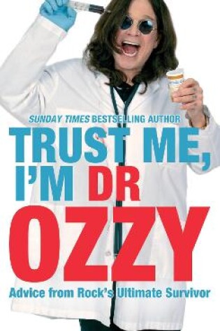 Cover of Trust Me, I'm Dr Ozzy