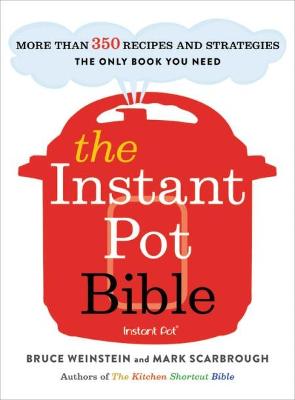 Book cover for The Instant Pot Bible