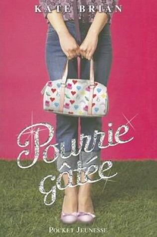 Cover of Pourrie-Gatee