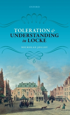 Book cover for Toleration and Understanding in Locke