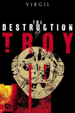 Cover of The Destruction of Troy