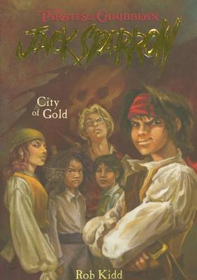 Book cover for Pirates of the Caribbean: Jack Sparrow City of Gold