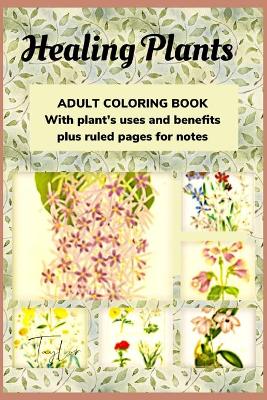 Book cover for HEALING PLANTS Adult Coloring Book