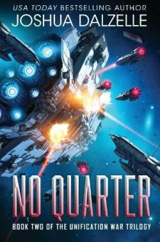 Cover of No Quarter (Unification War Trilogy, Book 2)